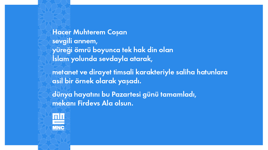 Hacer Muhterem Coşan, sevgili annem